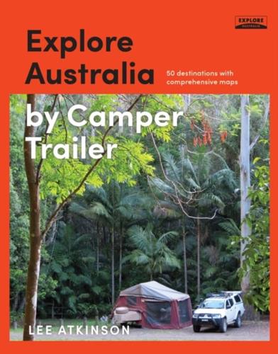 Explore Australia by Camper Trailer