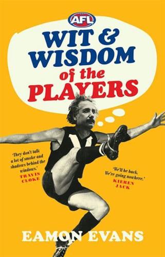 Wit & Wisdom of the Players