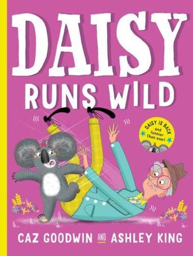 Daisy Runs Wild