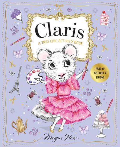 Claris: A Très Chic Activity Book Volume #1