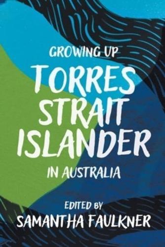 Growing Up Torres Strait Islander in Australia