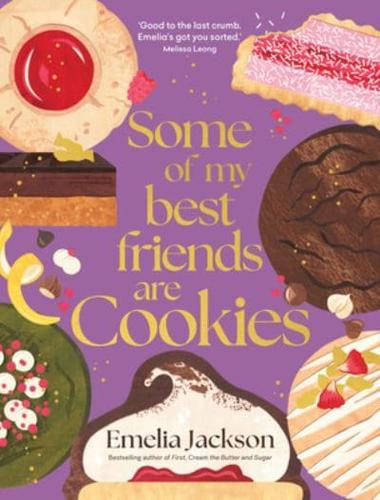Some of My Best Friends Are Cookies