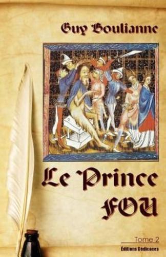 Le Prince Fou (Tome 2)