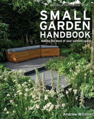 Royal Horticultural Society Small Garden Handbook