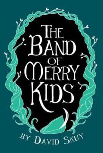 The Band of Merry Kids