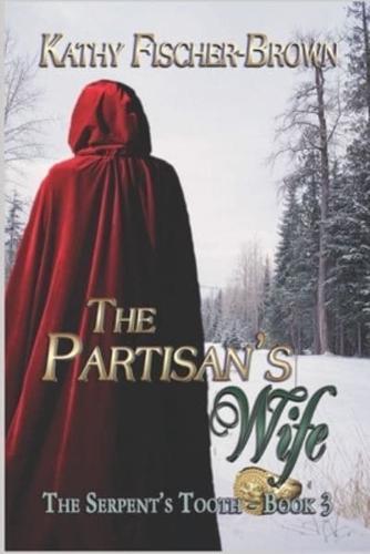 The Partisan's Wife