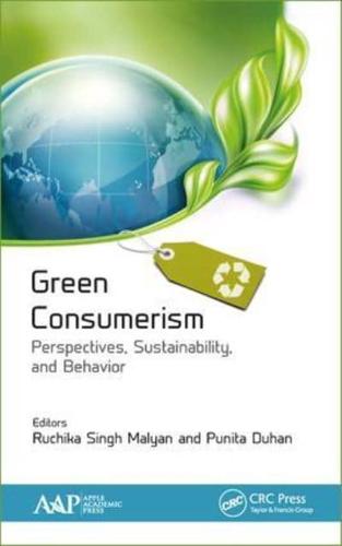 Green Consumerism: Perspectives, Sustainability, and Behavior