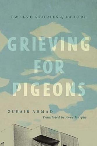 Grieving for Pigeons