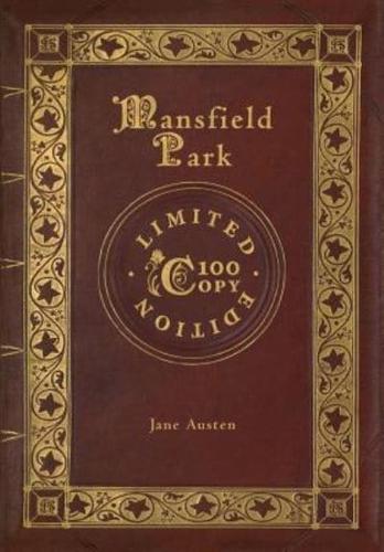 Mansfield Park (100 Copy Limited Edition)