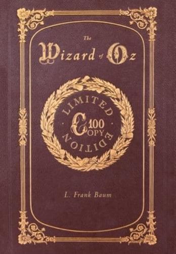The Wizard of Oz (100 Copy Limited Edition)