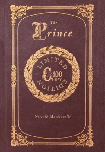 The Prince (100 Copy Limited Edition)