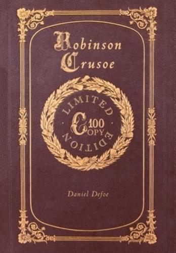 Robinson Crusoe (100 Copy Limited Edition)