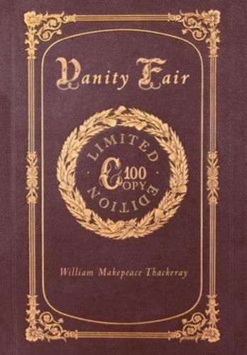 Vanity Fair (100 Copy Limited Edition)