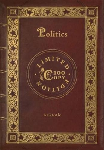 Politics (100 Copy Limited Edition)