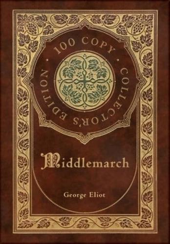 Middlemarch (100 Copy Limited Edition)