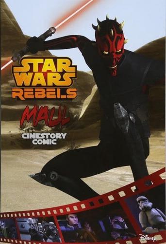 Maul: A Star Wars Rebels Cinestory Comic
