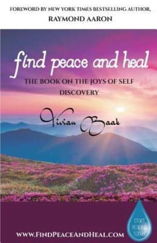 Find Peace and Heal