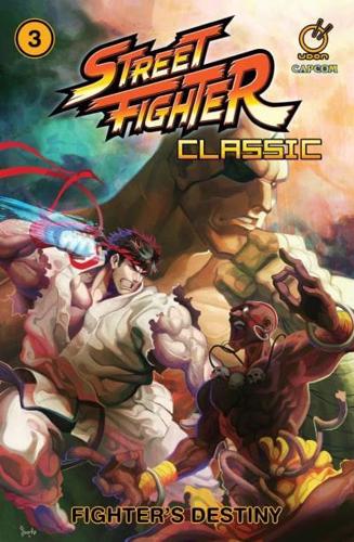 Street Fighter Classic. Volume 3 Fighter's Destiny