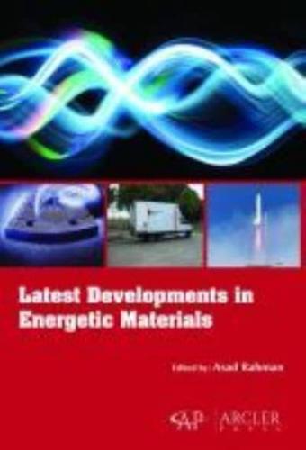 Latest Developments in Energetic Materials