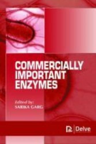 Commercially Important Enzymes