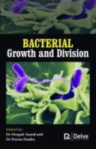 Bacterial Growth and Division