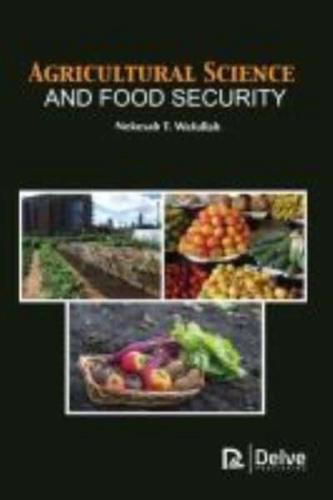 Agricultural Science and Food Security