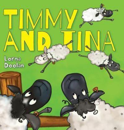 Timmy and Tina