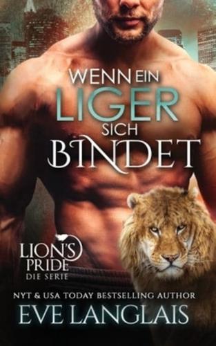 Wenn Ein Liger Sich Bindet