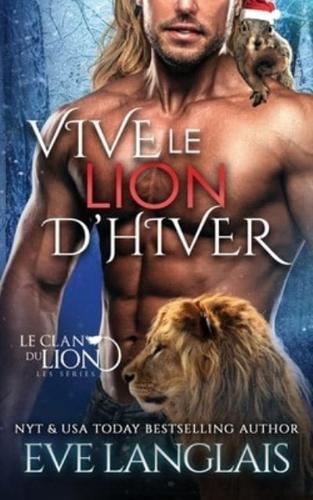 Vive Le Lion D'hiver