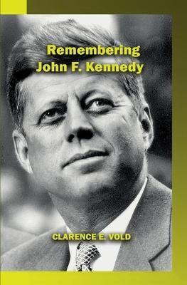 Remembering John Kennedy