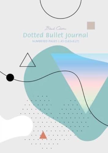 Dotted Bullet Journal - Abstract: Medium A5 - 5.83X8.27