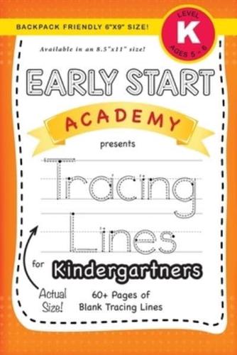Early Start Academy, Tracing Lines for Kindergartners (Backpack Friendly 6"x9" Size!)