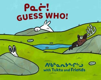 Guess Who? With Tuktu and Friends