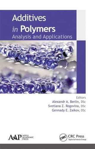 Additives in Polymers: Analysis and Applications