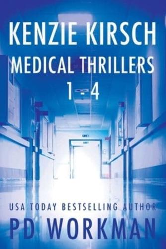 Kenzie Kirsch Medical Thrillers Books 1-4