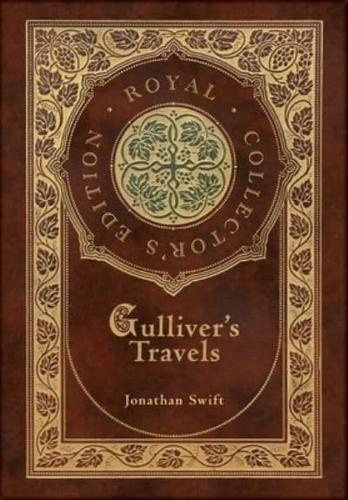 Gulliver's Travels (Royal Collector's Edition) (Case Laminate Hardcover With Jacket)