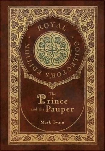 The Prince and the Pauper (Royal Collector's Edition) (Case Laminate Hardcover With Jacket)