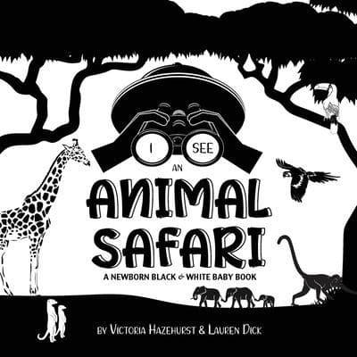 I See an Animal Safari