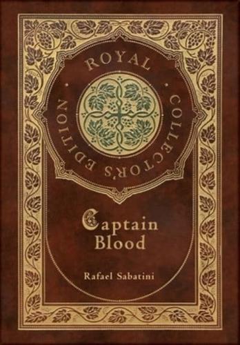 Captain Blood (Royal Collector's Edition) (Case Laminate Hardcover With Jacket)