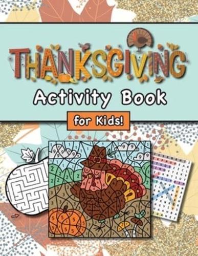 Thanksgiving Activity Book for Kids!