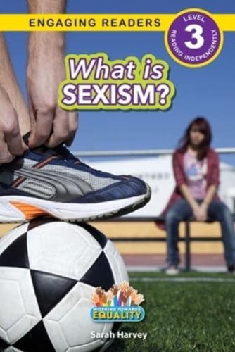 What Is Sexism?