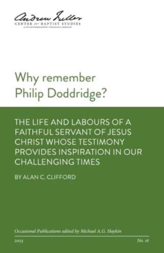 Why Remember Philip Doddridge