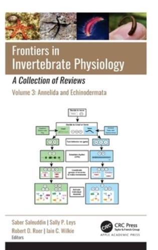 Frontiers in Invertebrate Physiology Volume 3 Annelida and Echinodermata