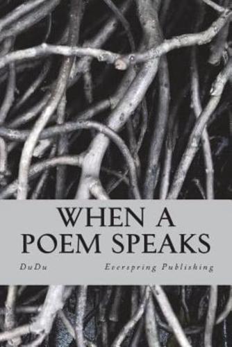 When a Poem Speaks