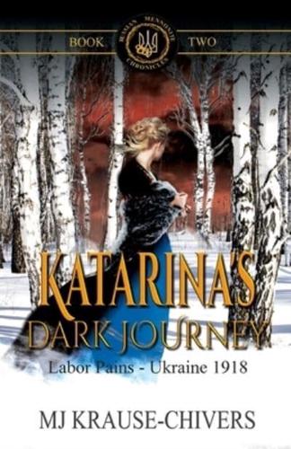 Katarina's Dark Journey