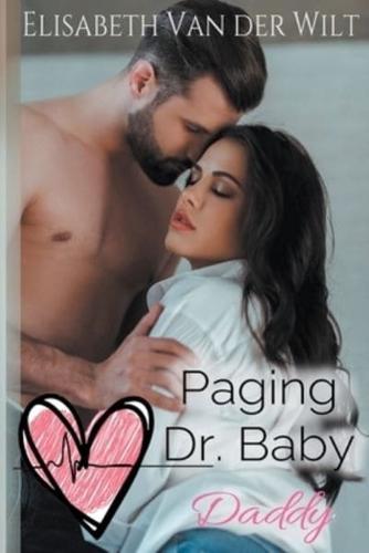 Paging Dr. Baby Daddy
