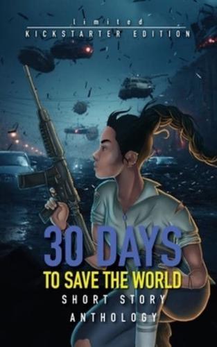 30 Days to Save the World