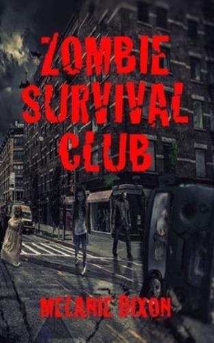 Zombie Survival Club