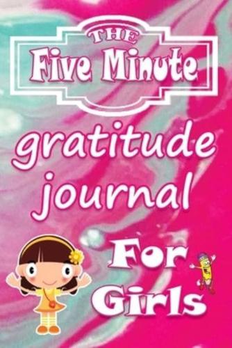 The Five-Minute Gratitude Book for Girls