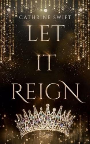 Let It Reign